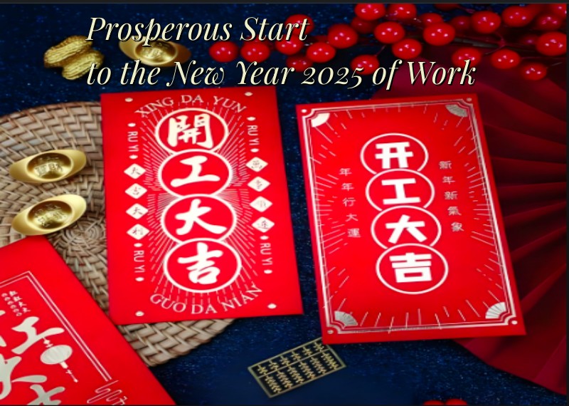 Prosperous Start to the New Year 2025 of Work